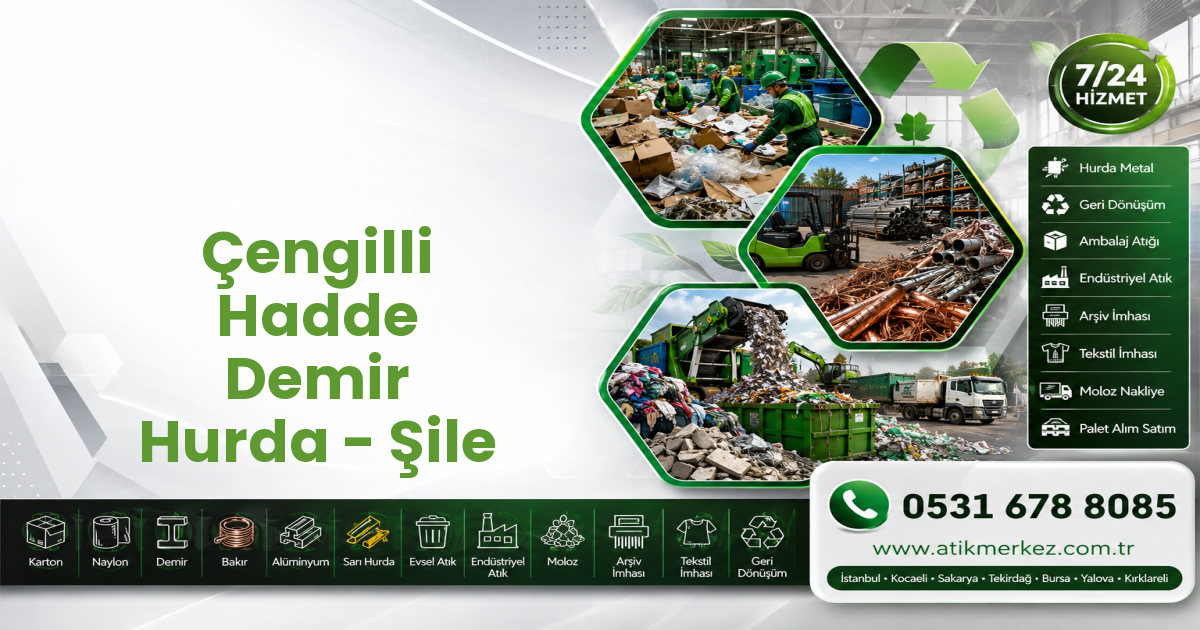 Çengilli Hadde Demir Hurda - Şile