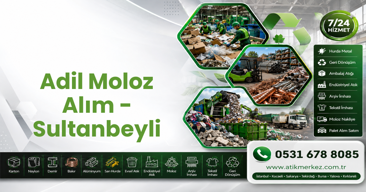 Adil Moloz Alım - Sultanbeyli
