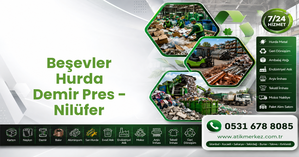 Beşevler Hurda Demir Pres - Nilüfer