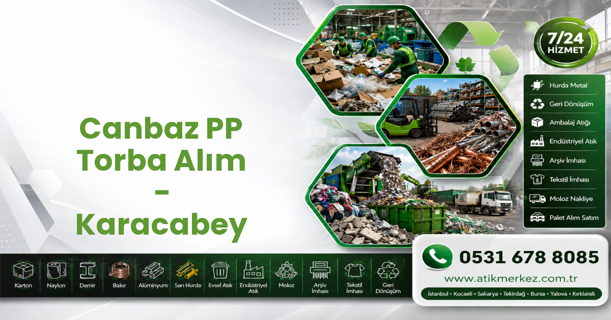 Canbaz PP Torba Alım - Karacabey