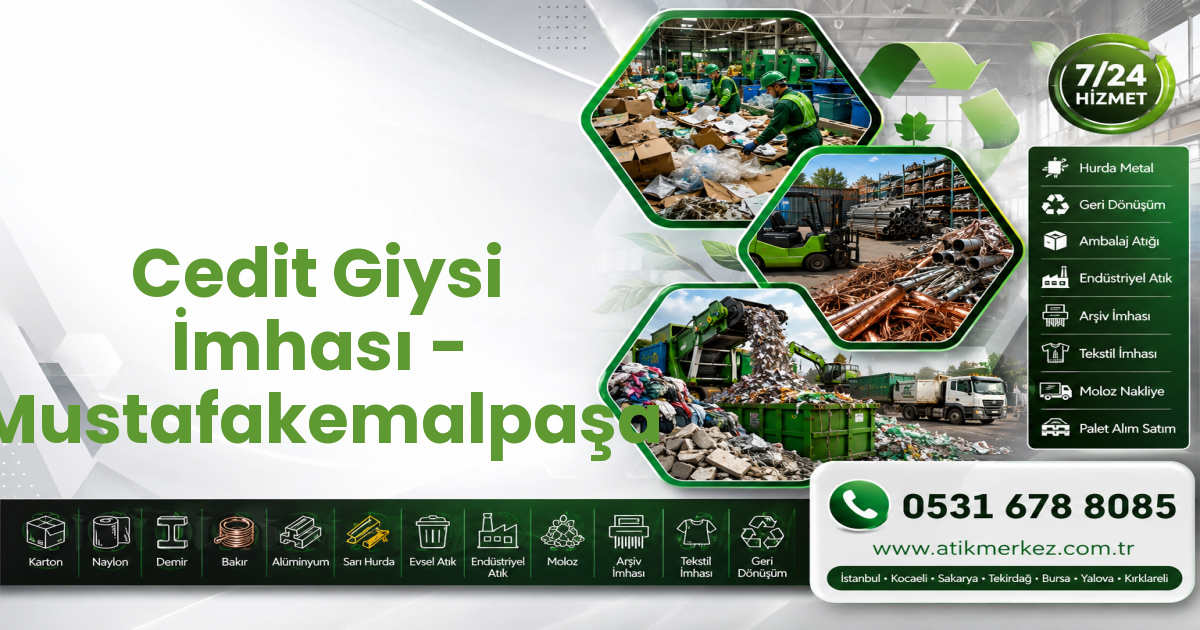 Cedit Giysi İmhası - Mustafakemalpaşa