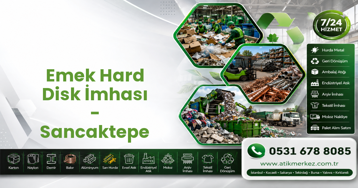 Emek Hard Disk İmhası - Sancaktepe