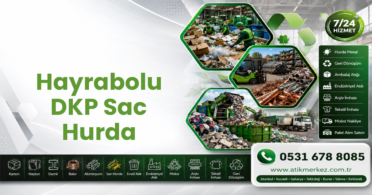 Hayrabolu DKP Sac Hurda