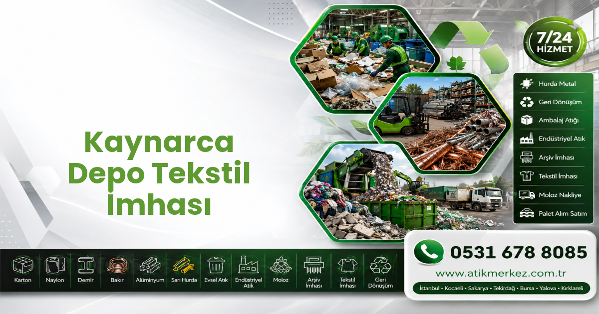 Kaynarca Depo Tekstil İmhası