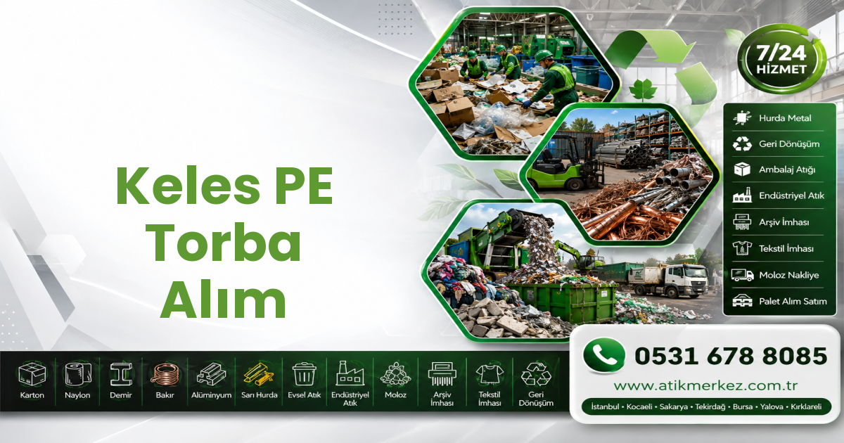 Keles PE Torba Alım