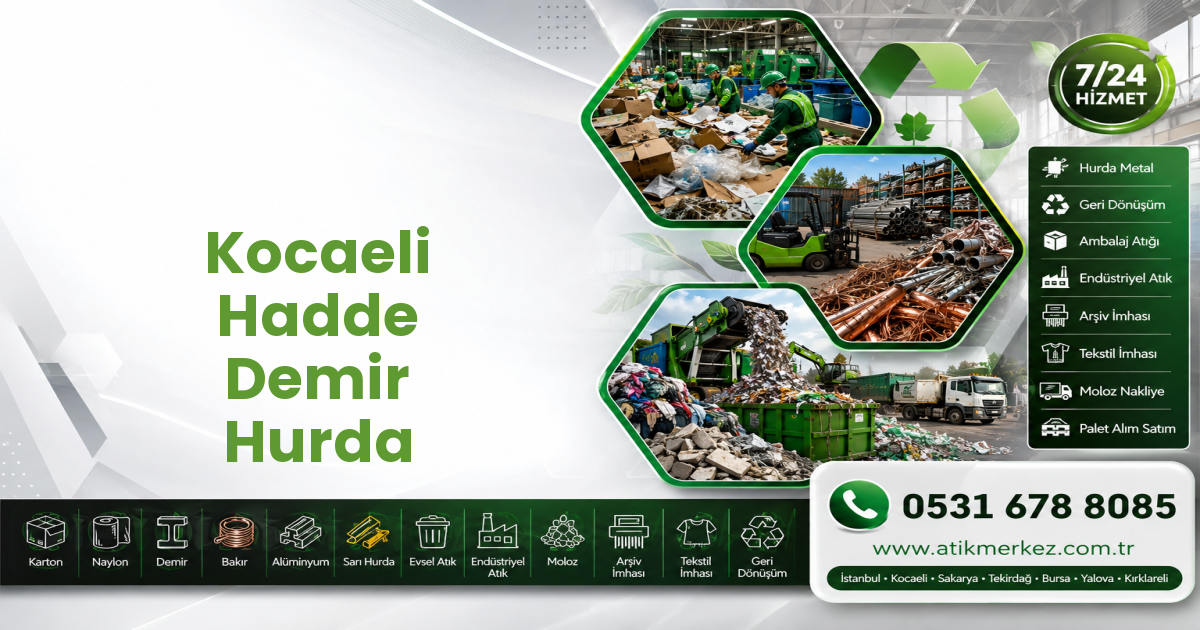Kocaeli Hadde Demir Hurda
