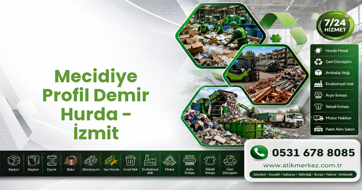 Mecidiye Profil Demir Hurda - İzmit