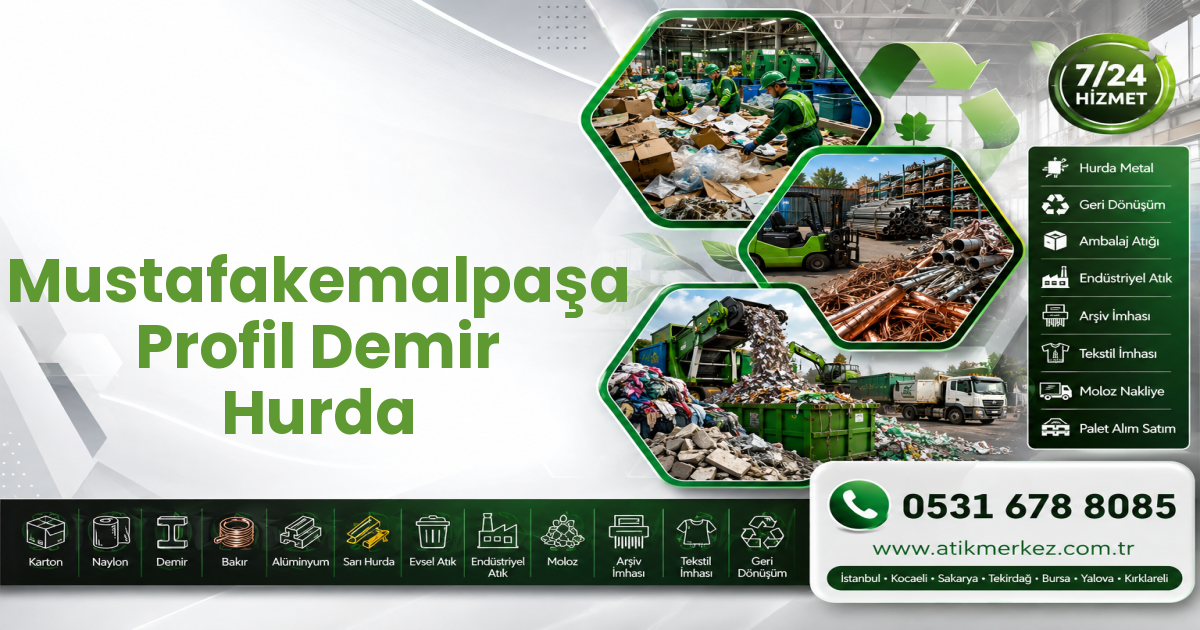 Mustafakemalpaşa Profil Demir Hurda