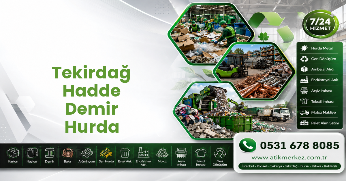 Tekirdağ Hadde Demir Hurda