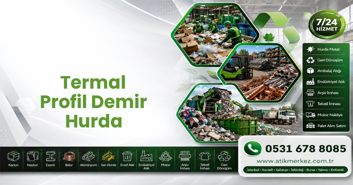 Termal Profil Demir Hurda