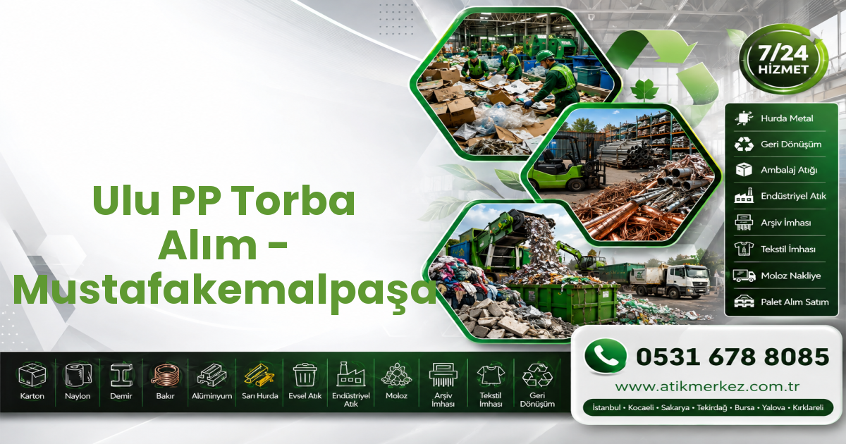 Ulu PP Torba Alım - Mustafakemalpaşa