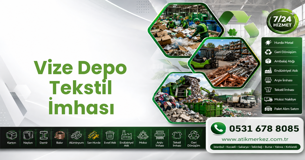 Vize Depo Tekstil İmhası