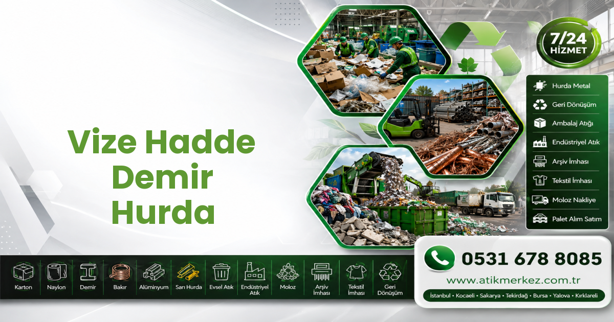 Vize Hadde Demir Hurda